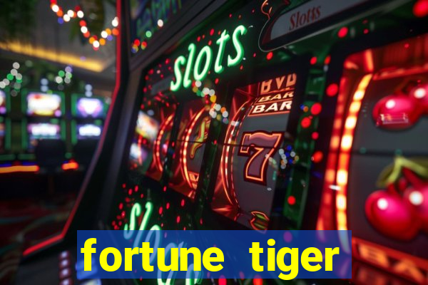 fortune tiger deposito 5 reais